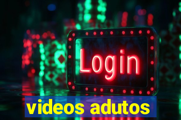 videos adutos